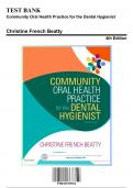 Test Bank&colon; Community Oral Health Practice for the Dental Hygienist &comma; 4th Edition by Beatty - Chapters 1-11&comma; 9780323355254 &vert; Rationals Included