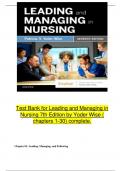  Complete Test Bank For Leading and Managing in Nursing 8th Edition by Yoder Wise chapters 1-30 in Nursing 8th Edition by Yoder Wise chapters 1-30! RATED A+