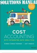 SOLUTIONS MANUAL for Cost Accounting: With Integrated Data Analytics 1st Edition Karen Congo Farmer, Amy Fredin (INCLUDES LESSON PLANS, EXCEL DATA, CASES and END OF CHAPTER SOLUTIONS)