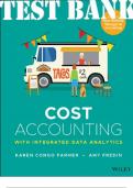 TEST BANK for Cost Accounting: With Integrated Data Analytics 1st Edition Karen Congo Farmer, Amy Fredin