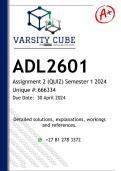 ADL2601 Assignment 2 &lpar;DETAILED ANSWERS&rpar; Semester 1 2024 - DISTINCTION GUARANTEED
