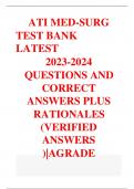 ATI MED-SURG TEST BANK LATEST  2023-2024  QUESTIONS AND CORRECT ANSWERS PLUS RATIONALES (VERIFIED ANSWERS )|AGRADE