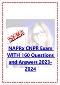 NAPSRx Final Exam NAPSRX Test CNRP 2024 |160  QUESTIONS WITH 100% CORRECT ANSWERS|(Verified by Experts)