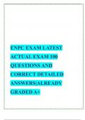 ENPC EXAM LATEST ACTUAL EXAM 100 QUESTIONS AND CORRECT DETAILED ANSWERS|ALREADY GRADED A+
