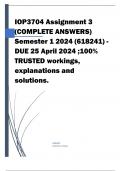 IOP3704 Assignment 3 (COMPLETE ANSWERS) Semester 1 2024 (618241) - DUE 25 April 2024 ;100% TRUSTED workings, explanations and solutions