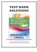 TEST BANK SOLUTIONS-VIDEBECK SHEILA'S PSYCHIATRIC MENTAL HEALTH NURSING 8TH EDITION-COMPLETE GUIDE