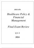 (UOP) HSN 476 HEALTHCARE POLICY & FINANCIAL MANAGEMENT COMPREHENSIVE FINAL EXAM