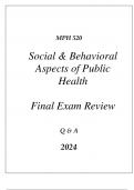 (UOP) MPH 520 SOCIAL & BEHAVIORAL ASPECTS OF PUBLIC HEALTH COMPREHENSIVE FINAL EXAM