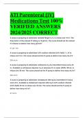ATI Parenteral &lpar;IV&rpar; Medications Test 100&percnt;  VERIFIED ANSWERS  2024&sol;2025 CORRECT