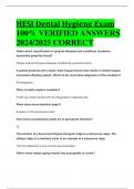 BEST REVIEW HESI Dental Hygiene Exam 100&percnt; VERIFIED ANSWERS  2024&sol;2025 CORRECT