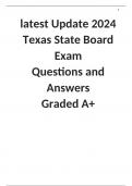 latest Update 2024 Texas State Board Exam  Questions and Answers  Graded A+