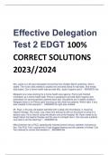 Effective Delegation  Test 2 EDGT 100%  CORRECT SOLUTIONS  2023//2024