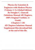 Solutions Manual for Physics for Scientists & Engineers with Modern Physics (Volume 1) 5th Edition (Global Edition) By By Douglas C. Giancoli (All Chapters, 100% Original Verified, A+ Grade)