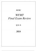 IICRC WOOD FLOOR MAINTENANCE TECHNICIAN (WFMT) COMPREHENSIVE REVIEW Q & A 2024.