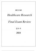 (UOP) HCS 542 HEALTHCARE RESEARCH COMPREHENSIVE FINAL EXAM REVIEW Q & A