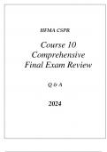 HFMA CSPR COURSE 10 CONTRACTING & NEGOTIATING EXAM REVIEW Q & A 2024.