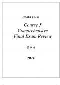 HFMA CSPR COURSE 5 MANAGED CARE ( INCENTIVES, EMERGING TRENDS, AND RISKS) EXAM