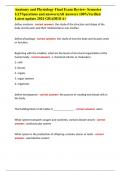Anatomy and Physiology Final Exam Review- Semester 1&lpar;157questions and answers&rpar;All Answers 100&percnt;Verified Latest update 2024 GRADED A&plus;