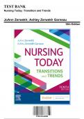 Test Bank: Nursing Today: Transition and Trends, 10th Edition by Zerwekh | Chapters 1-26| 9780323642088 | Rationals Included