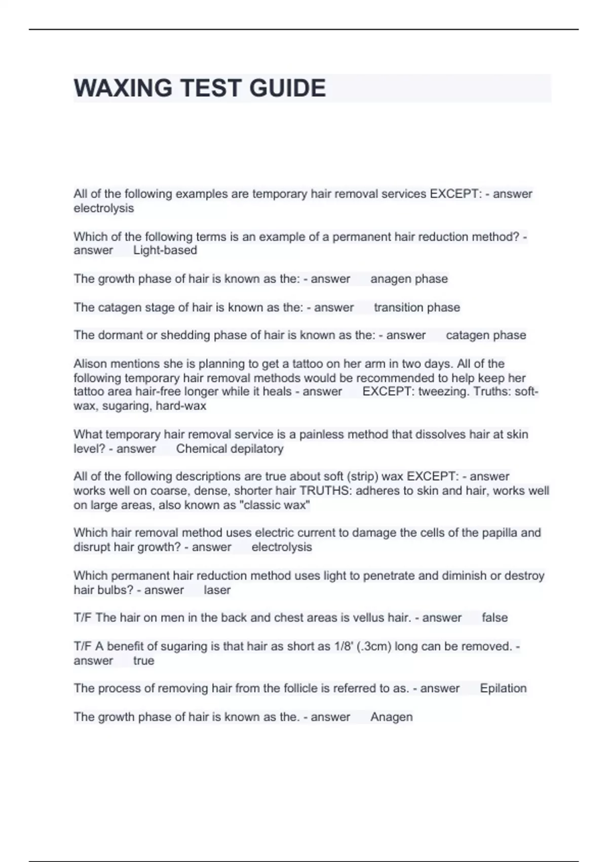 WAXING TEST GUIDE QUESTIONS WITH CORRECT ANSWERS 2024 Waxing Stuvia US