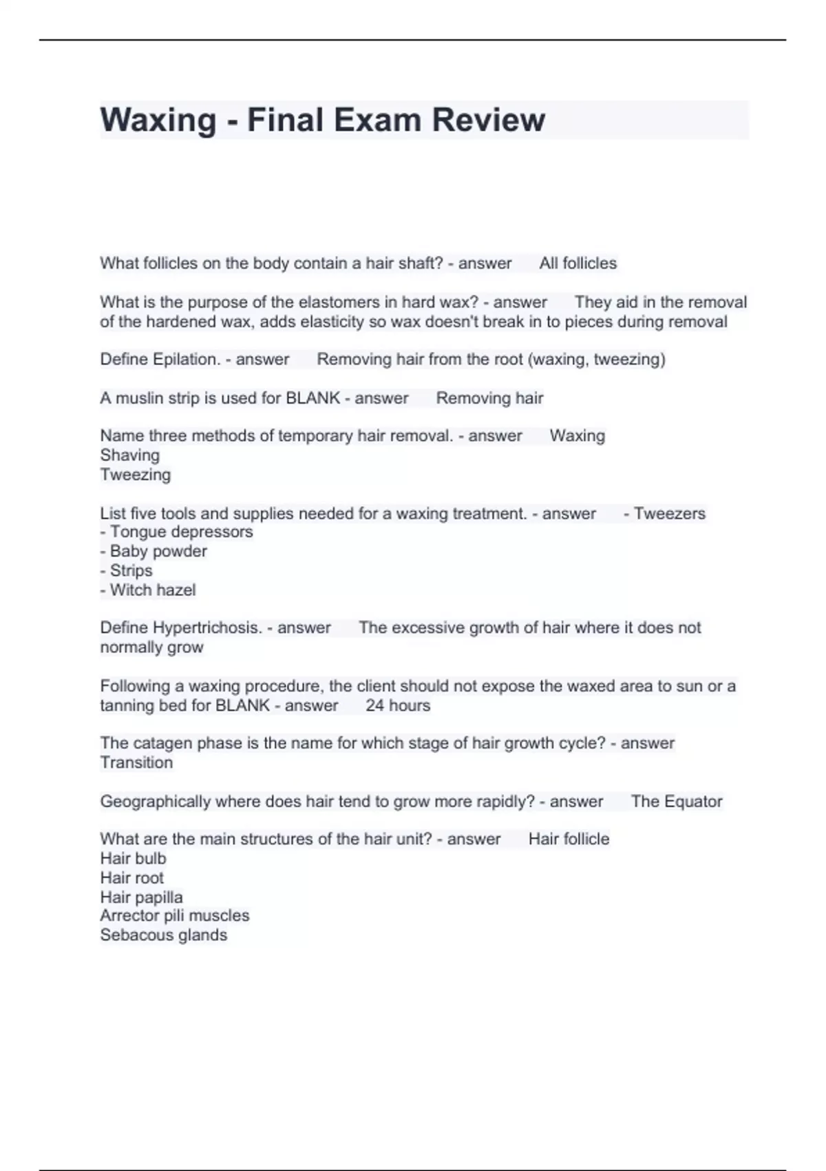 Waxing Final Exam Review Questions with correct Answers 2024 Waxing