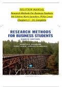 Solution Manual For Research Methods For Business Students, 8th Edition by Mark Saunders, Philip Lewis, Verified Chapters 1 - 14, Complete Newest Version