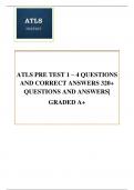ATLS PRE TEST 1 – 4 QUESTIONS  AND CORRECT ANSWERS 320+  QUESTIONS AND ANSWERS| GRADED A+