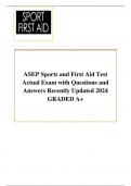 ASEP Sports and First Aid Test  Actual Exam with Questions and  Answers Recently Updated 2024  GRADED A+