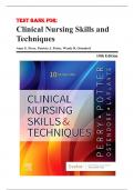 Test Bank For Clinical Nursing Skills and Techniques 10th Edition by Anne Griffin Perry, Patricia A. Potter Chapter 1-43 | Complete Guide A+