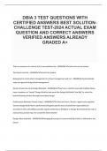 DBIA 3 TEST QUESTIONS WITH CERTIFIED ANSWERS BEST SOLUTION-CHALLENGE TEST-2024 ACTUAL EXAM QUESTION AND CORRECT ANSWERS VERIFIED ANSWERS ALREADY GRADED A+