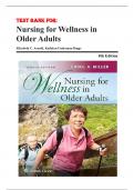 Test Bank For Nursing for Wellness in Older Adults 8th Edition by Carol A. Miller 9781496368287 Chapter 1-29 Complete Guide .