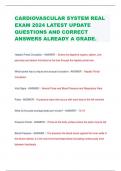 CARDIOVASCULAR SYSTEM REAL EXAM 2024 LATEST UPDATE QUESTIONS AND CORRECT ANSWERS ALREADY A GRADE.