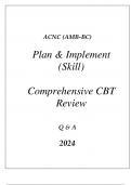 ACNC(AMB-BC) PLAN & IMPLEMENT (SKILL) COMPREHENSIVE CBT REVIEW Q & A 2024.