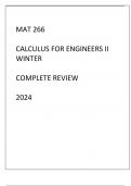 MAT 266 CALCULUS FOR ENGINEERS II WINTER COMPLETE REVIEW 2024.
