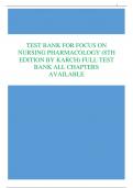TEST BANK FOR FOCUS ON  NURSING PHARMACOLOGY (8TH  EDITION BY KARCH) FULL TEST  BANK ALL CHAPTERS  AVAILABLE