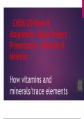 CHEM120 Week 8 Assignment: Group Project Presentation – Vitamins & Minerlas