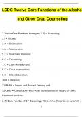 LCDC Twelve Core Functions of the Alcohol and Other Drug Counseling | Questions with 100% Correct Answers | Verified | Latest Update
