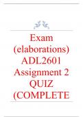 Exam (elaborations) ADL2601 Assignment 2 QUIZ (COMPLETE ANSWERS) Semester 1 2024 (666334) - DUE 30 April 2024 •	Course •	Administrative Law - ADL2601 (ADL2601) •	Institution •	University Of South Africa (Unisa) •	Book •	Administrative Justice in South Afr