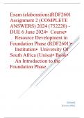 Exam (elaborations) RDF2601 Assignment 2 (COMPLETE ANSWERS) 2024 (752220) - DUE 6 June 2024 •	Course •	Resource Development in Foundation Phase (RDF2601) •	Institution •	University Of South Africa (Unisa) •	Book •	An Introduction to the Foundation Phase R