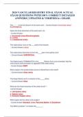2024 VASCULAR REGISTRY FINAL EXAM ACTUAL EXAM QUESTIONS WITH 100&percnt; CORRECT DETAILED ANSWERS &vert; UPDATED & VERIFIED&sol;A&plus; GRADE
