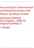 Solutions Manual For Accounting for Governmental and Nonprofit Entities 15th Edition by Wilson & Reck