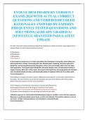 EVOLVE HESI PHARM RN VERSION 3  EXAMS 2024 WITH ACTUAL CORRECT  QUESTIONS AND VERIFIED DETAILED  RATIONALES ANSWERS BY EXPERTS  &vert;FREQUENTLY TESTED QUESTIONS AND  SOLUTIONS &vert;ALREADY GRADED A&plus;  &vert;NEWEST&vert;GUARANTEED PASS &vert;LATEST  UPDATE