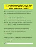 PN Learning System Medical-Surgical&colon; Final  Exam &vert; Questions & 100&percnt; Correct Answers  &lpar;Verified&rpar; &vert; Latest Update &vert; Grade A&plus; 