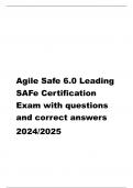 Agile Safe 6.0 Leading SAFe Certification Exam with questions and correct answers 2024/2025