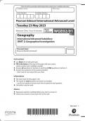 Pearson Edexcel A-Level Geography  Advanced Subsidiary UNIT 2: Geographical Investigations May  2023 Authentic Marking Scheme Attached