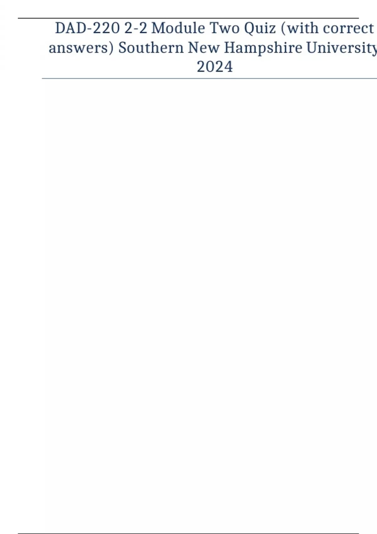 DAD-220 2-2 Module Two Quiz (with correct answers) Southern New ...