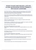 WEST COAST EMT BLOCK 4 STUDY GUIDE QUESTIONS WITH CORRECT DETAILED ANSWERS