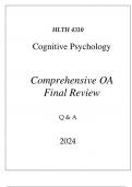 (WGU D570) HLTH 4310 COGNITIVE PSYCHOLOGY COMPREHENSIVE OA FINAL REVIEW 2024