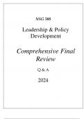 (UOPX) NSG 508 LEADERSHIP & POLICY DEVELIOPMENT COMPREHENSIVE FINAL REVIEW
