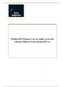 Walden 6531 Primary Care of Adults Across the Lifespan Midterm Exam Spring 2023 A+